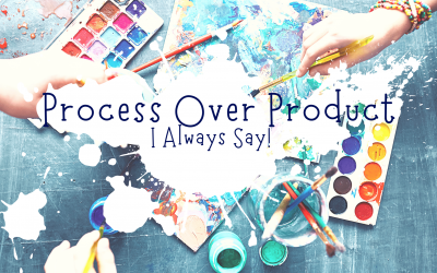 Process Over Product, I Always Say!