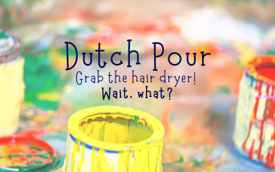 Dutch Pour, Grab the Hair Dryer! Wait, What?