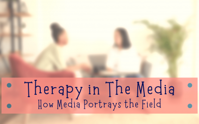 Therapy: How The Media Portrays the Field
