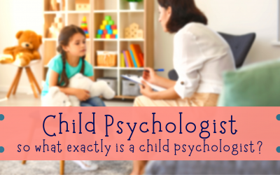 So what is a child psychologist?