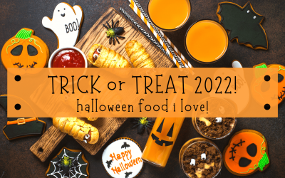 Trick or TREAT 2022! Halloween Food I Love!