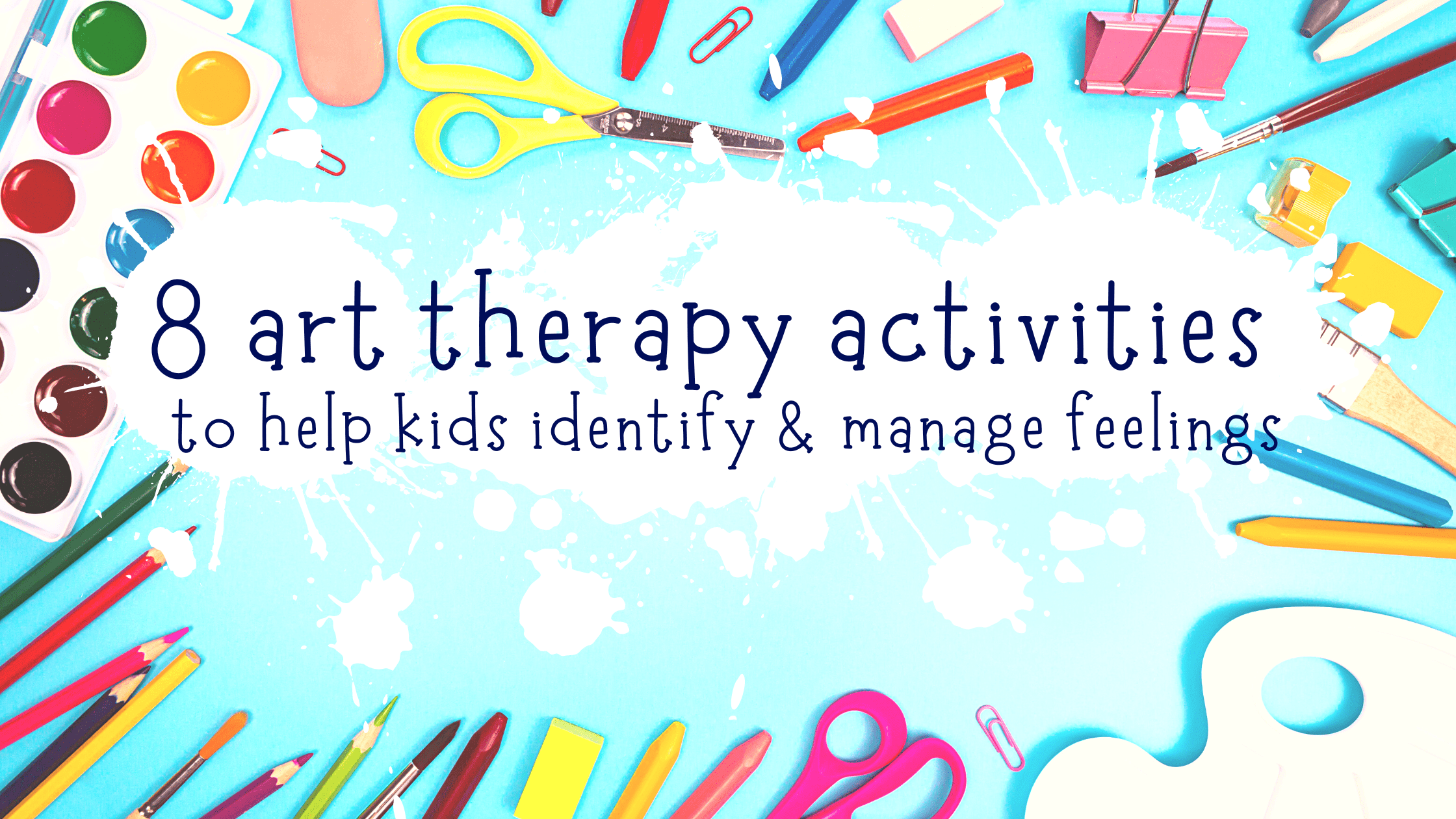Art Therapy, Art Therapy Activities, what is Art Therapy, Art Therapy helps kids, Art Therapy for children, therapy, art