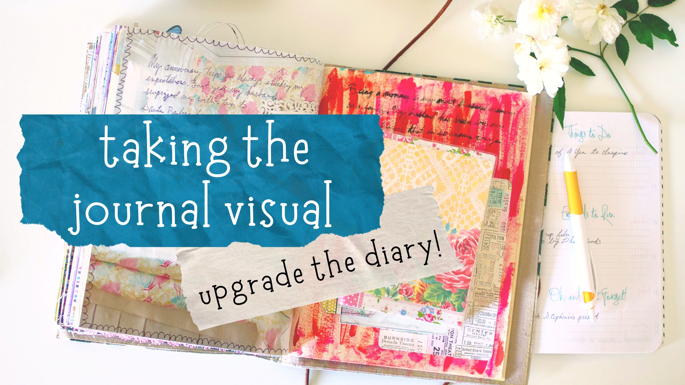 The Journal, Visual journal, how to visual journal, visual journaling,