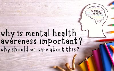Why is mental health awareness important? 